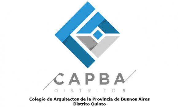 Solicitada - Colegio de Arquitectos de la Provincia de Buenos Aires Distrito Quinto